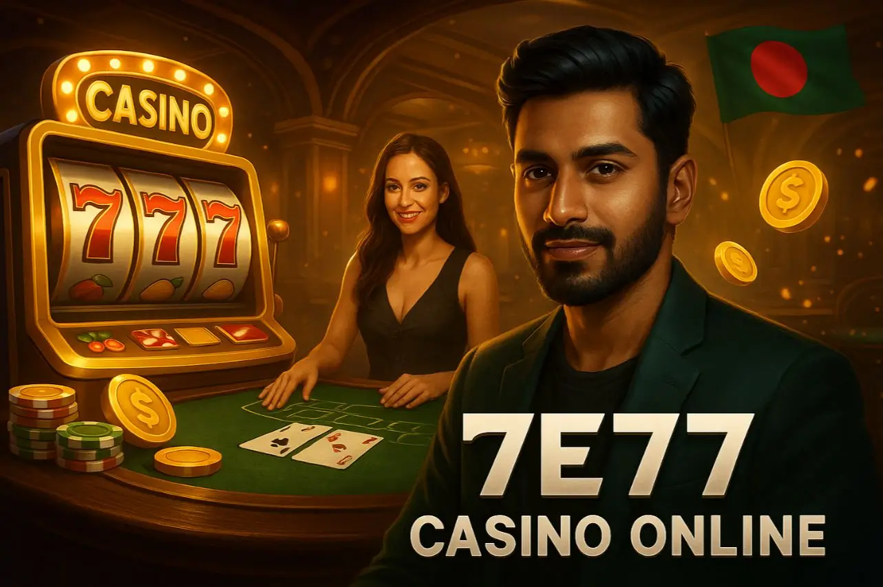 7E77 Casino Online With New Bonuse