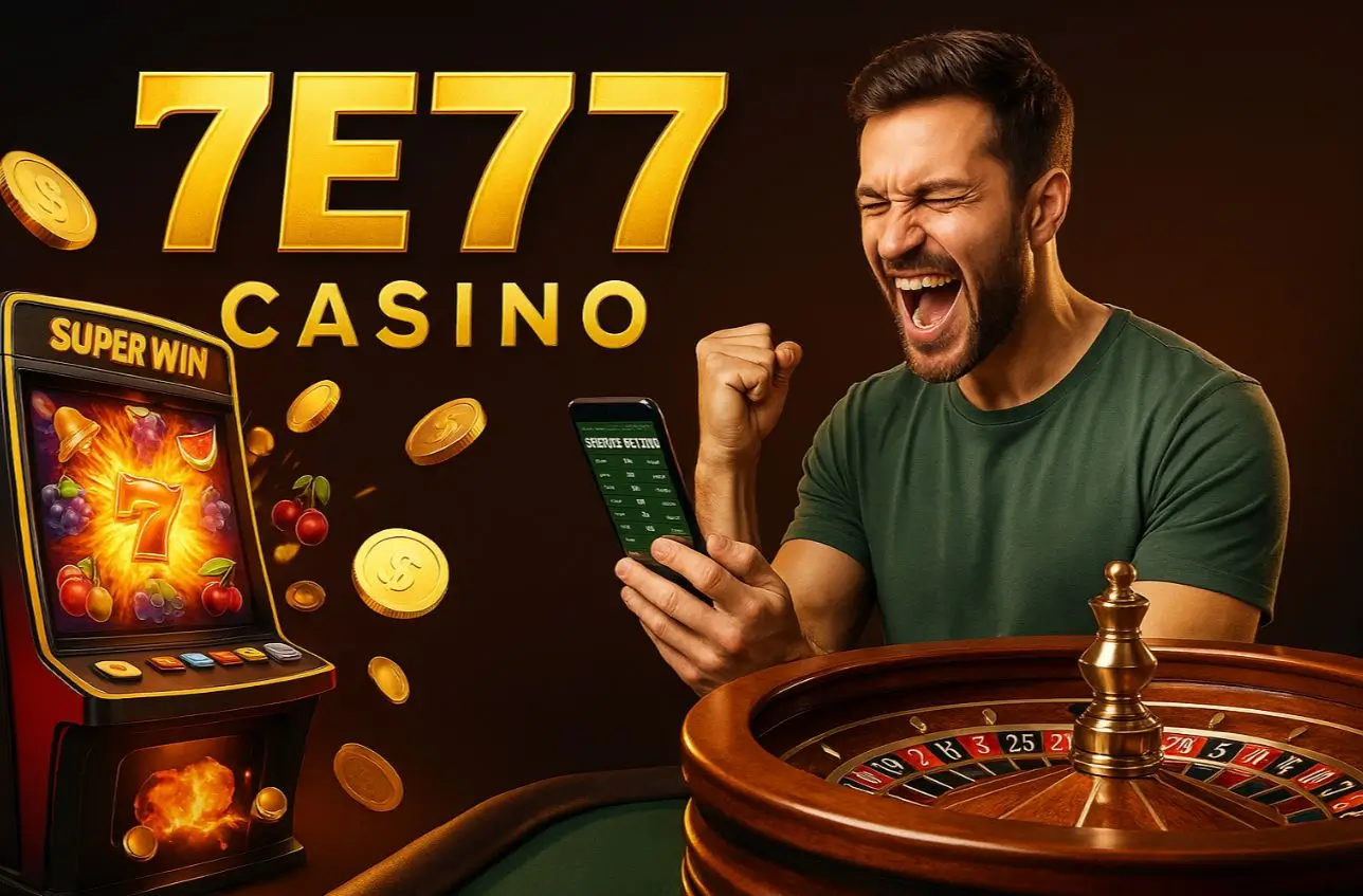 7E77 Casino Online
